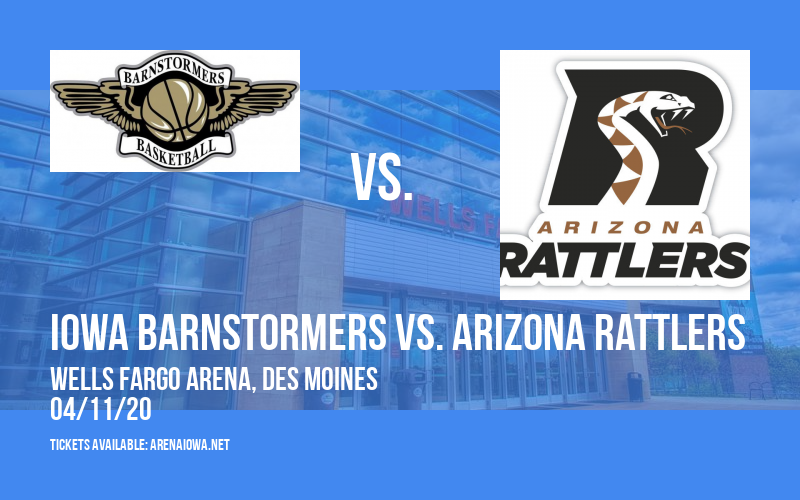 Iowa Barnstormers vs. Arizona Rattlers at Wells Fargo Arena tickets Iowa Barnstormers vs. Arizona Rattlers at Wells Fargo Arena