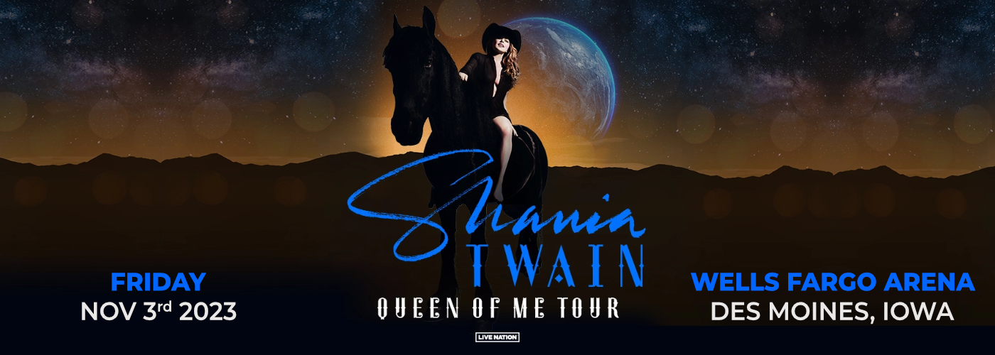 Shania Twain at Wells Fargo Arena tickets Shania Twain at Wells Fargo Arena
