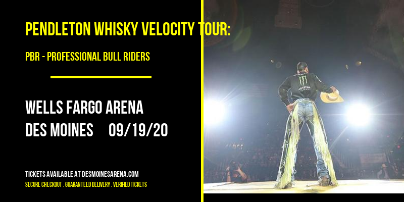 Pendleton Whisky Velocity Tour: PBR - Professional Bull Riders at Wells Fargo Arena tickets Pendleton Whisky Velocity Tour: PBR - Professional Bull Riders at Wells Fargo Arena