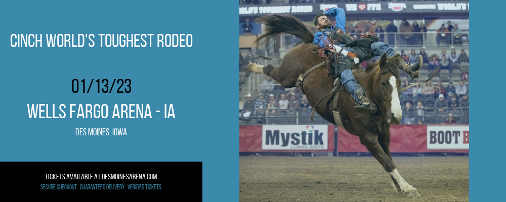 CINCH World's Toughest Rodeo at Wells Fargo Arena tickets CINCH World's Toughest Rodeo at Wells Fargo Arena