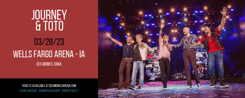 Journey & Toto at Wells Fargo Arena tickets Journey & Toto at Wells Fargo Arena