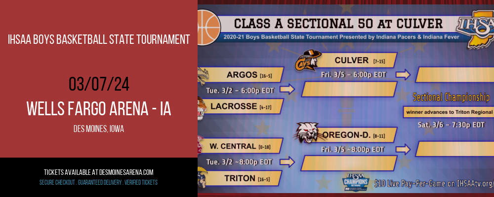 IHSAA Boys Basketball State Tournament at Wells Fargo Arena - IA