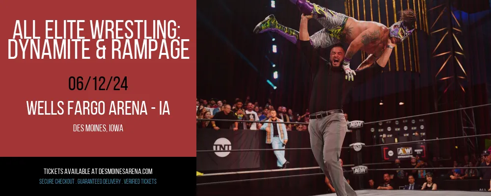 All Elite Wrestling at Wells Fargo Arena - IA